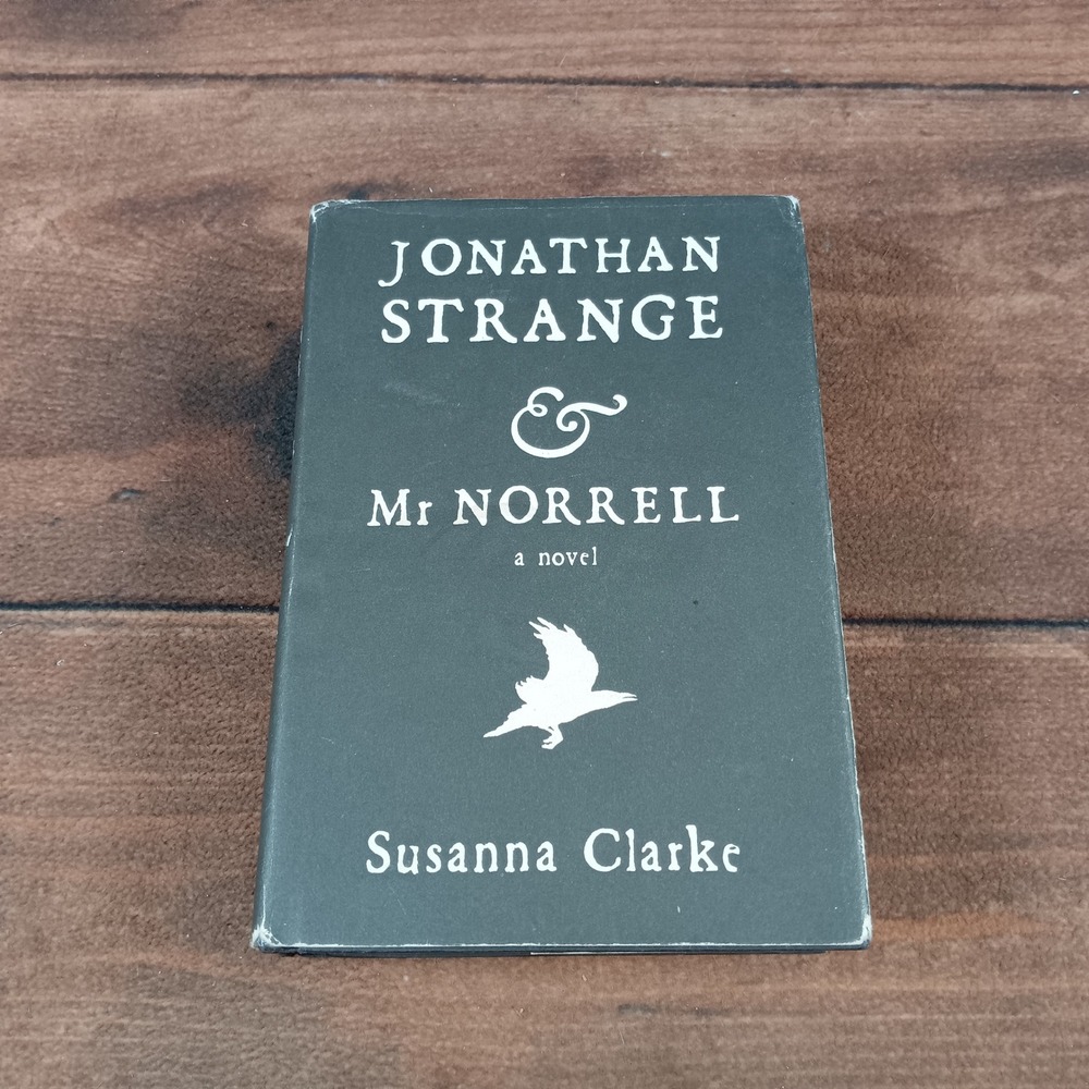 Jonathan Strange & Mr Norrell by Susanna Clarke First US Edition